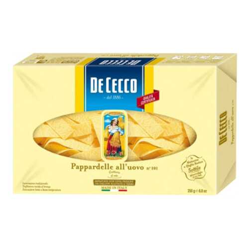 Макаронные изделия De Cecco рappardelle аll'uovo №101 250 г в Да